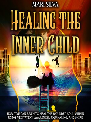 cover image of Healing the Inner Child